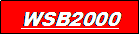 Text Box: WSB2000